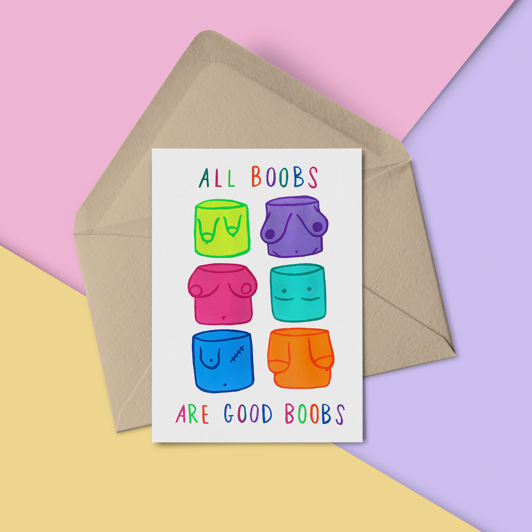 All Boobs are Good Boobs Card